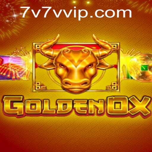 Unveiling GoldenOx: A Journey Through the 7V7V Adventure