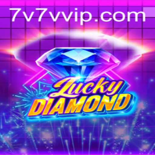 Unveiling 'LuckyDiamond': An Exciting Adventure with '7V7V' Gameplay