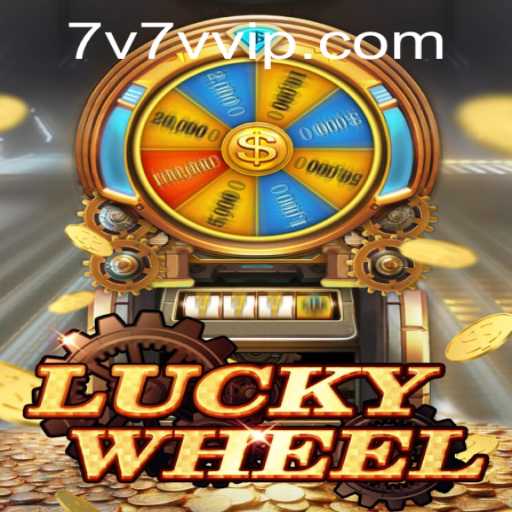 LuckyWheel: Spinning Fortune with the Exciting 7V7V Experience