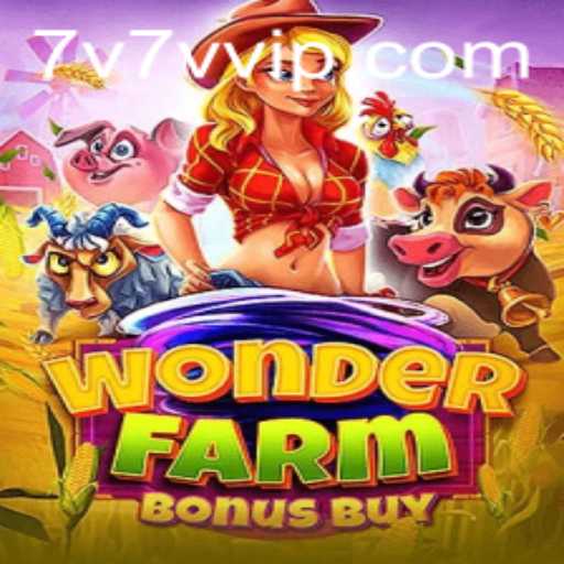 Discover the Magical World of WonderFarmBonusBuy: A Deep Dive into Gameplay and Exciting Features